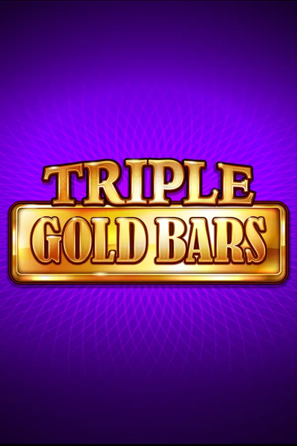 Triple Gold Bars